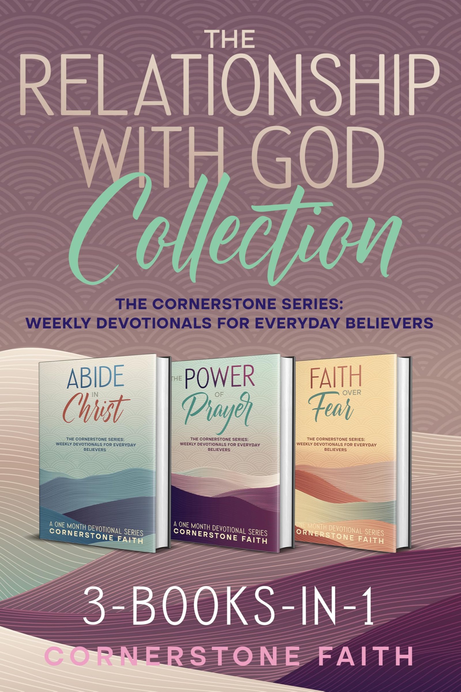 The Relationship With God Collection